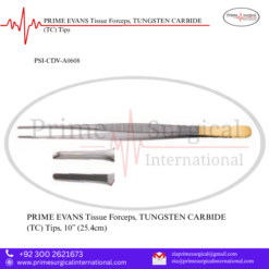 PRIME EVANS Tissue Forceps, TUNGSTEN CARBIDE (TC) Tips