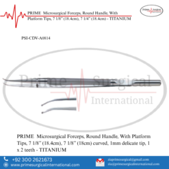 PRIME  Microsurgical Forceps, Round Handle, With Platform Tips, 7 1/8” (18.4cm), 7 1/4” (18.4cm) - TITANIUM