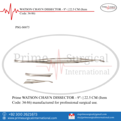 PRIME WATSON CHAYN DISSECTOR - 9"- | 22.5 CM