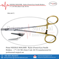 PRIME NEEDLE HOLDER - Ryder (French Eye) Needle Holders- | 7" | 18 CM |