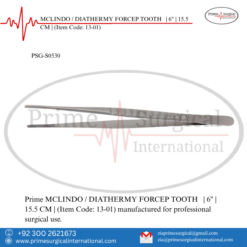 PRIME MCLINDO / DIATHERMY FORCEP TOOTH | 6" | 15.5 CM |