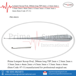 PRIME Lempert Scoop Oval, 200mm long TIP 2mm x 2.5mm 2mm x 3.5mm 2mm x 4mm 2mm x 4.5mm 3mm x 5.5mm 3mm x 6mm