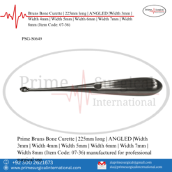 PRIME Bruns Bone Curette | 225mm long | ANGLED | Width 3mm | Width 4mm | Width 5mm | Width 6mm | Width 7mm | Width 8mm