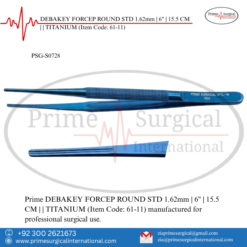 PRIME DEBAKEY FORCEP ROUND STD 1.62mm | 6" | 15.5 CM | | TITANIUM